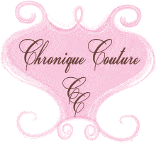 Chronique Couture – Trés Chic for the Chronically Unique
