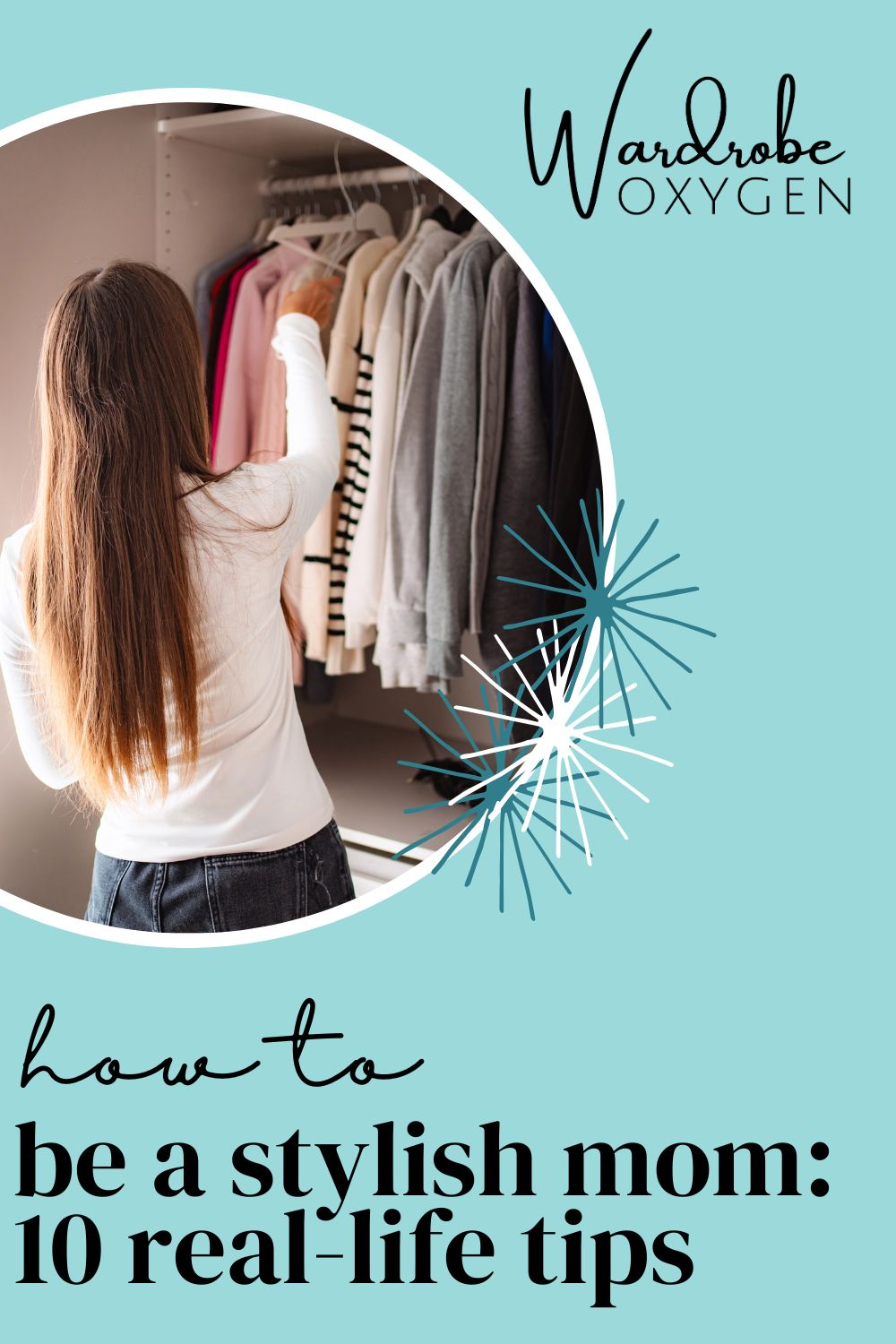 how to be a stylish mom by wardrobe oxygen