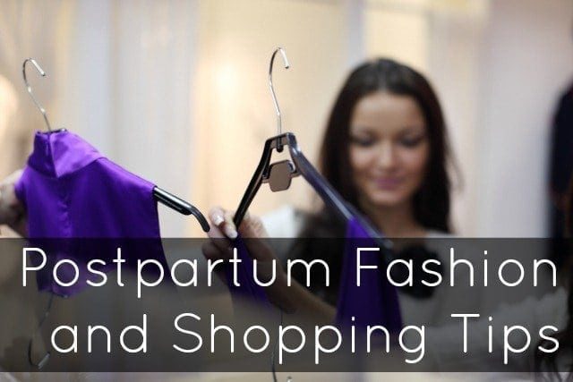 postpartum fashion shopping tips advicel