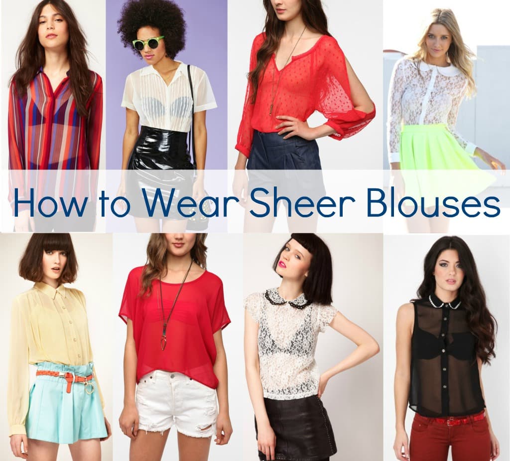 What To Wear With a Sheer Shirt