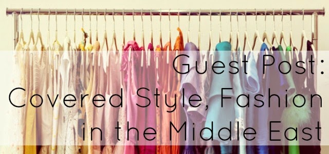Covered Style, Fashion in the Middle East 1 kimkash