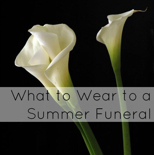 summer funeral clothes