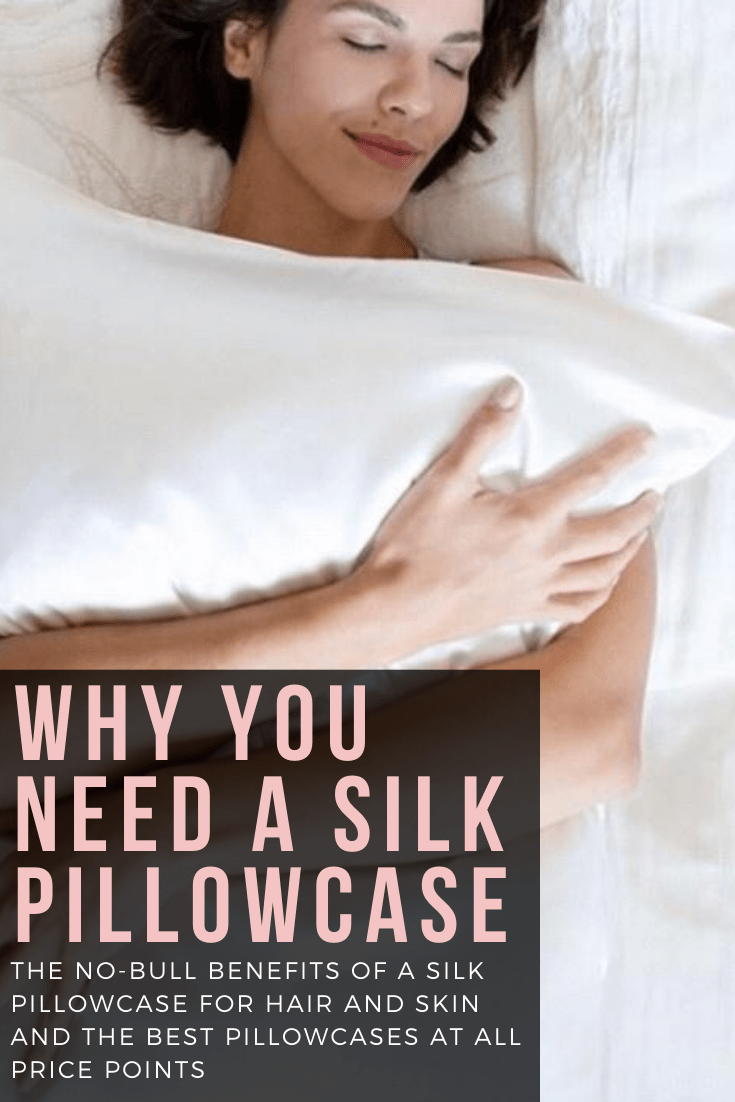 why you need a silk pillowcase for hair and skin