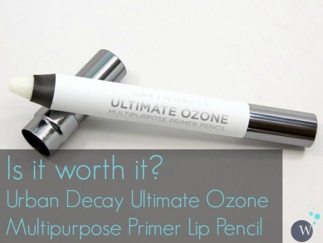 A review of Urban Decay Ultimate Ozone Multipurpose Primer Lip Pencil via Wardrobe Oxygen
