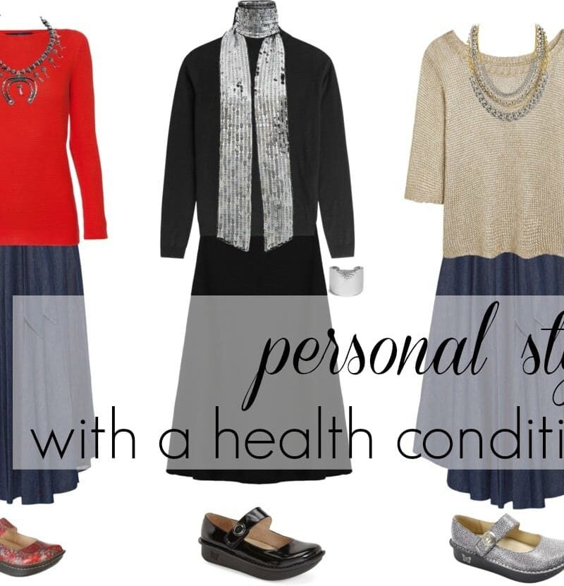 Style Tips with a Health Condition - achieving personal style when health issues require certain fashion and footwear