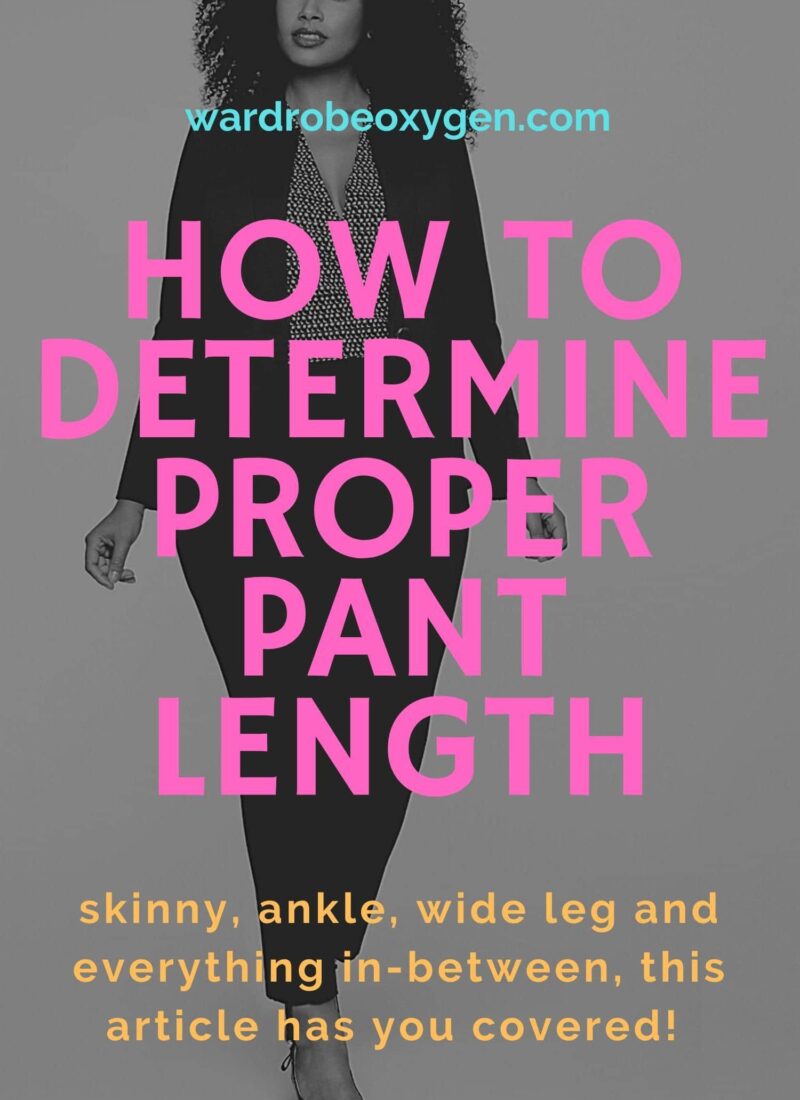 How to Determine Proper Pant Length: Tips for hemming trousers to the proper length depending on the style and the shoe. Via Wardrobe Oxygen - The Correct Hem Length for Every Style of Pants featured by popular Washington DC petite fashion blogger, Wardrobe Oxygen