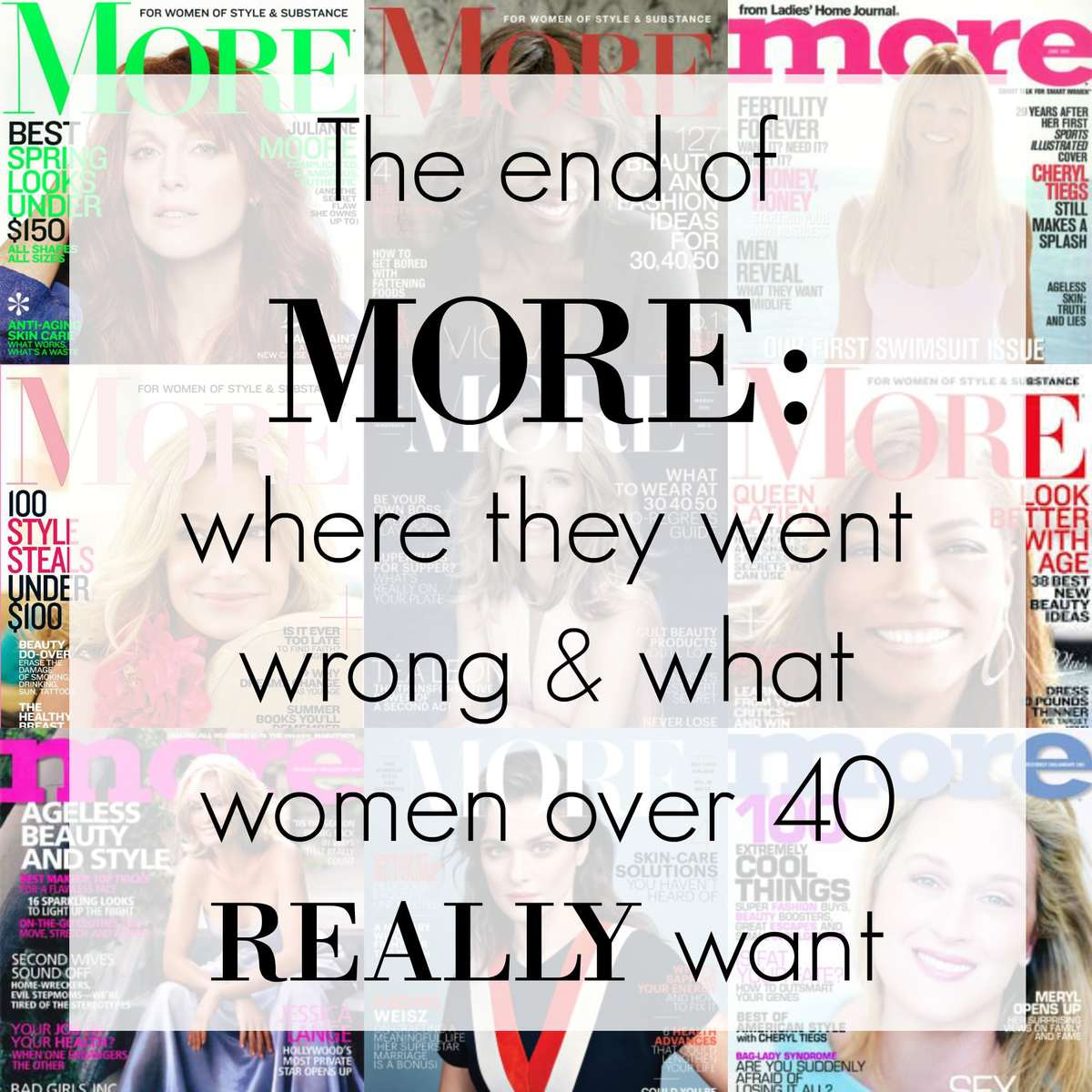 The end of MORE Magazine where they went wrong - Wardrobe Oxygen