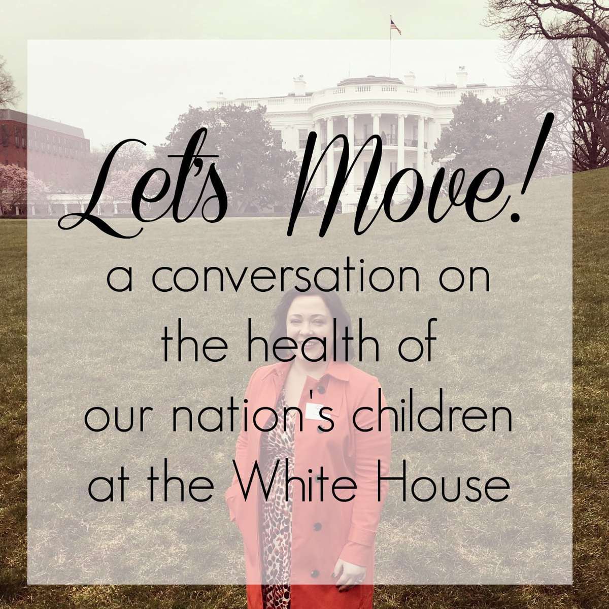 Let's Move! A Conversation on the Health of our Nation's Children - White House, March 2016 with Michelle Obama and 150 bloggers and online influencers