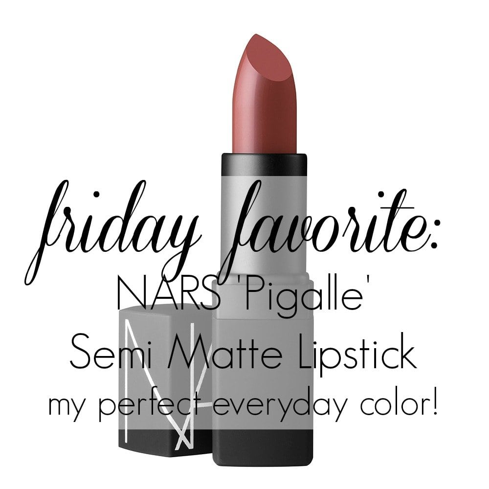 Friday Favorite: NARS Pigalle Lipstick
