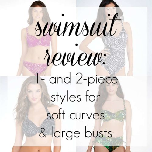 Swimsuit Review: More Suits for a Large Bust and Soft Belly