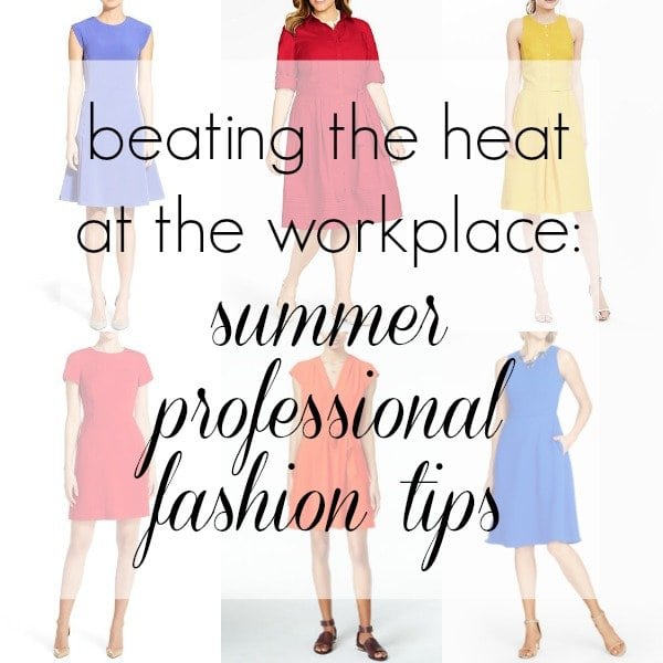 Ask Allie: Dressing Professionally in the Heat