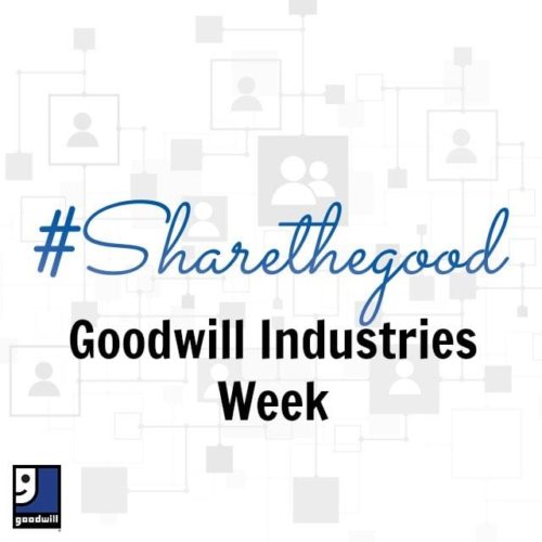 #ShareTheGood with Goodwill Industries Week