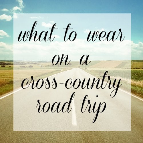 How to Pack for a Cross Country Road Trip