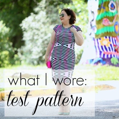 What I Wore: Test Pattern
