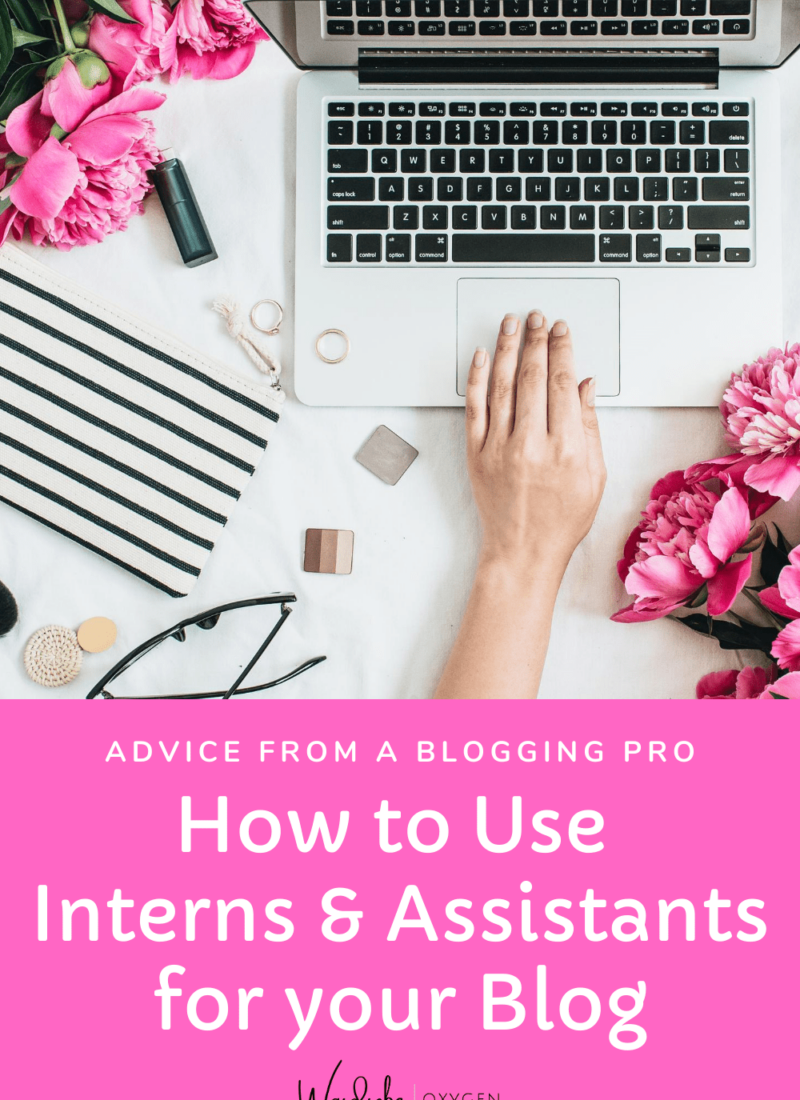 Why Blogs Have Assistants and Interns