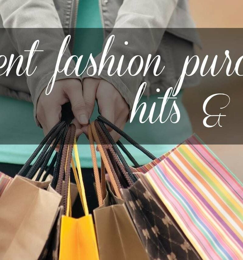 recent fashion purchases hits and misses from wardrobe oxygen Recent Fashion Purchases, Hits and Misses