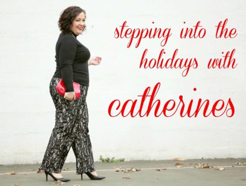 Stepping into the Holidays with Catherines