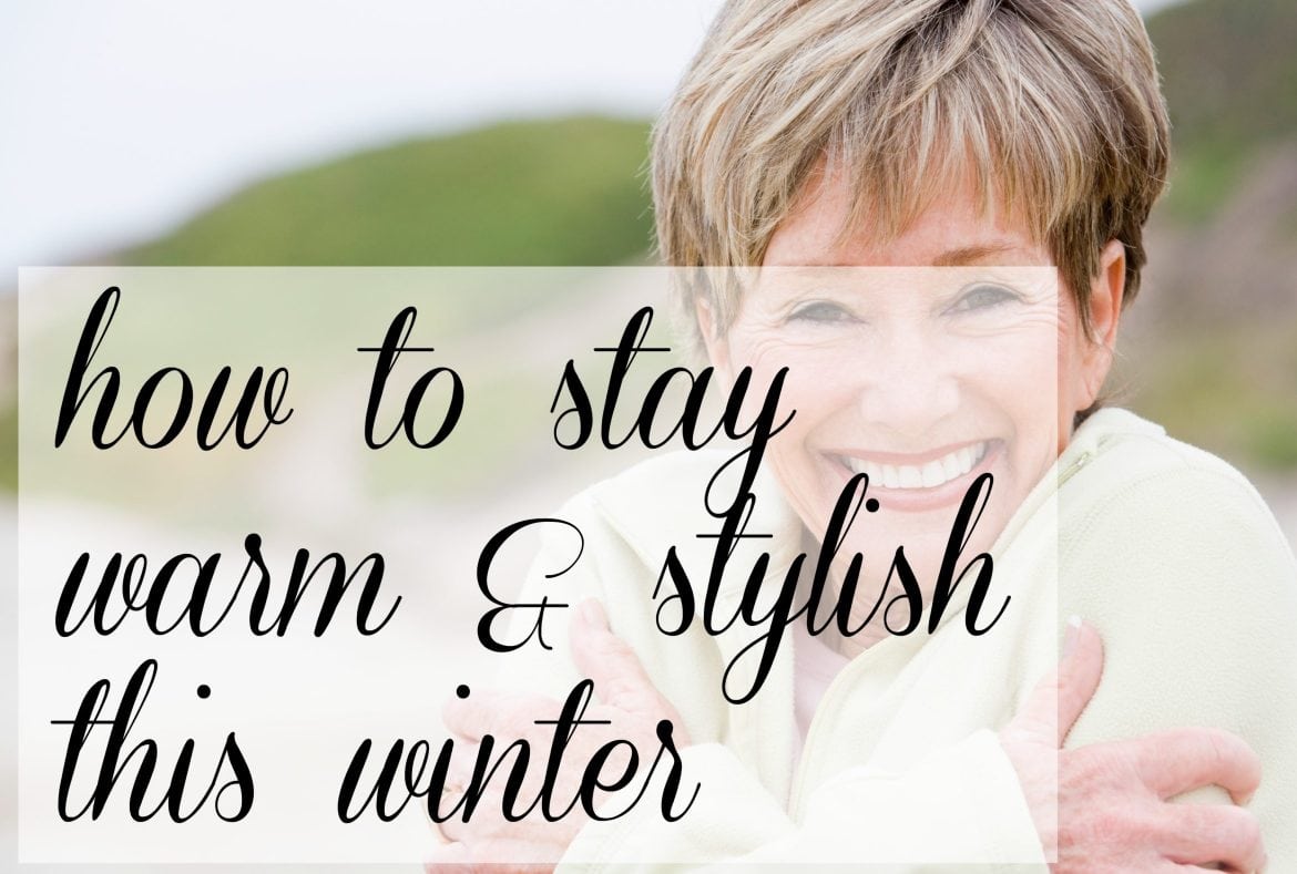 How to Stay Warm and Stylish This Winter Wardrobe Oxygen