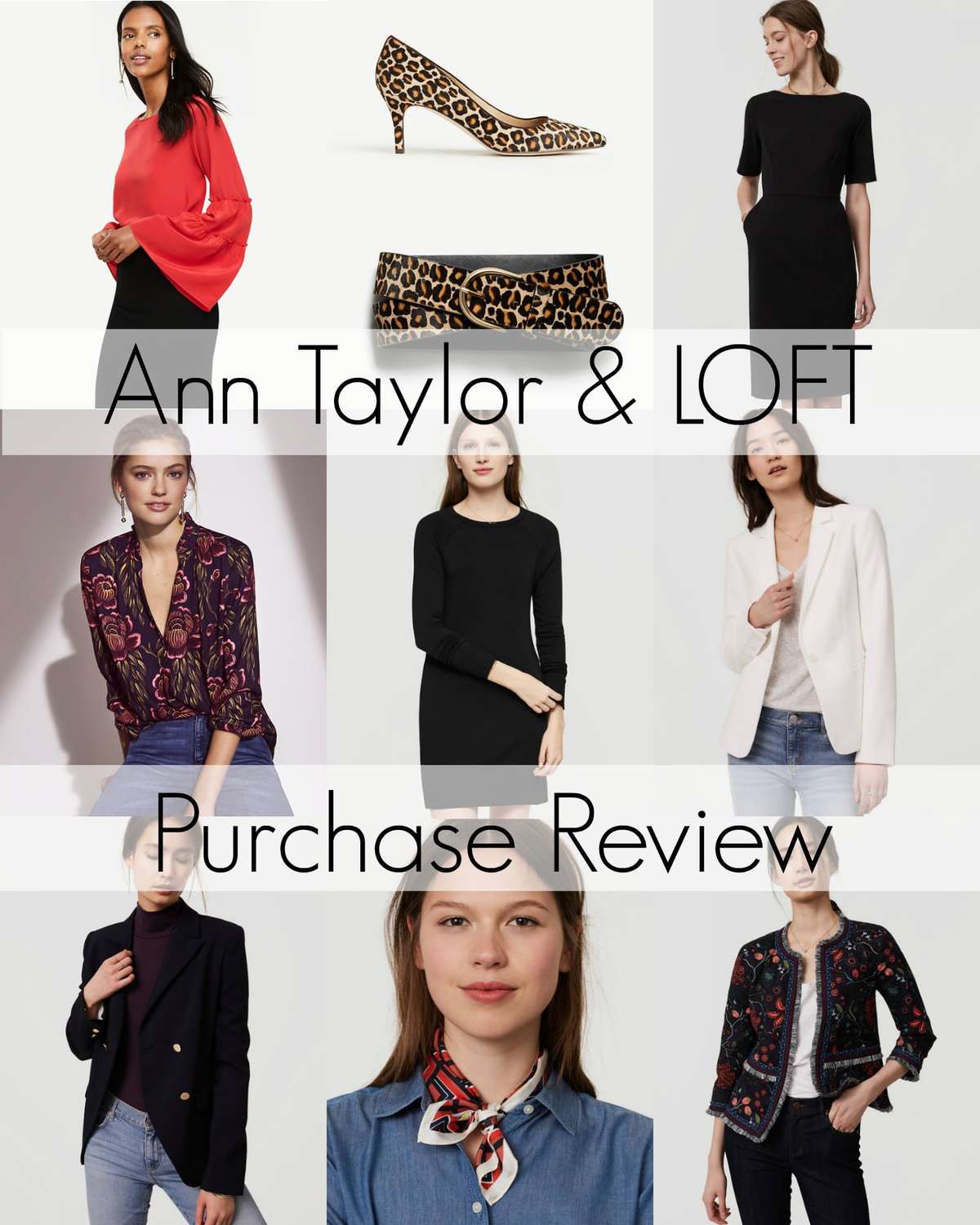 Ann Taylor and LOFT purchase review by Wardrobe Oxygen