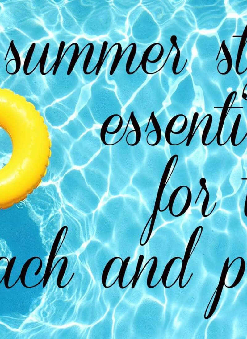 Summer Style Essentials for the Beach and Pool