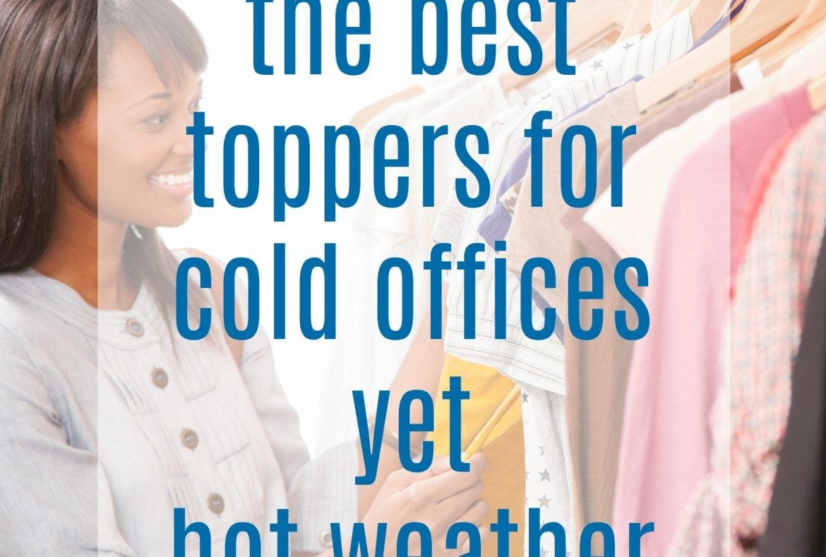 The Best Office Jacket for Spring and Summer When it is Cold in the Office