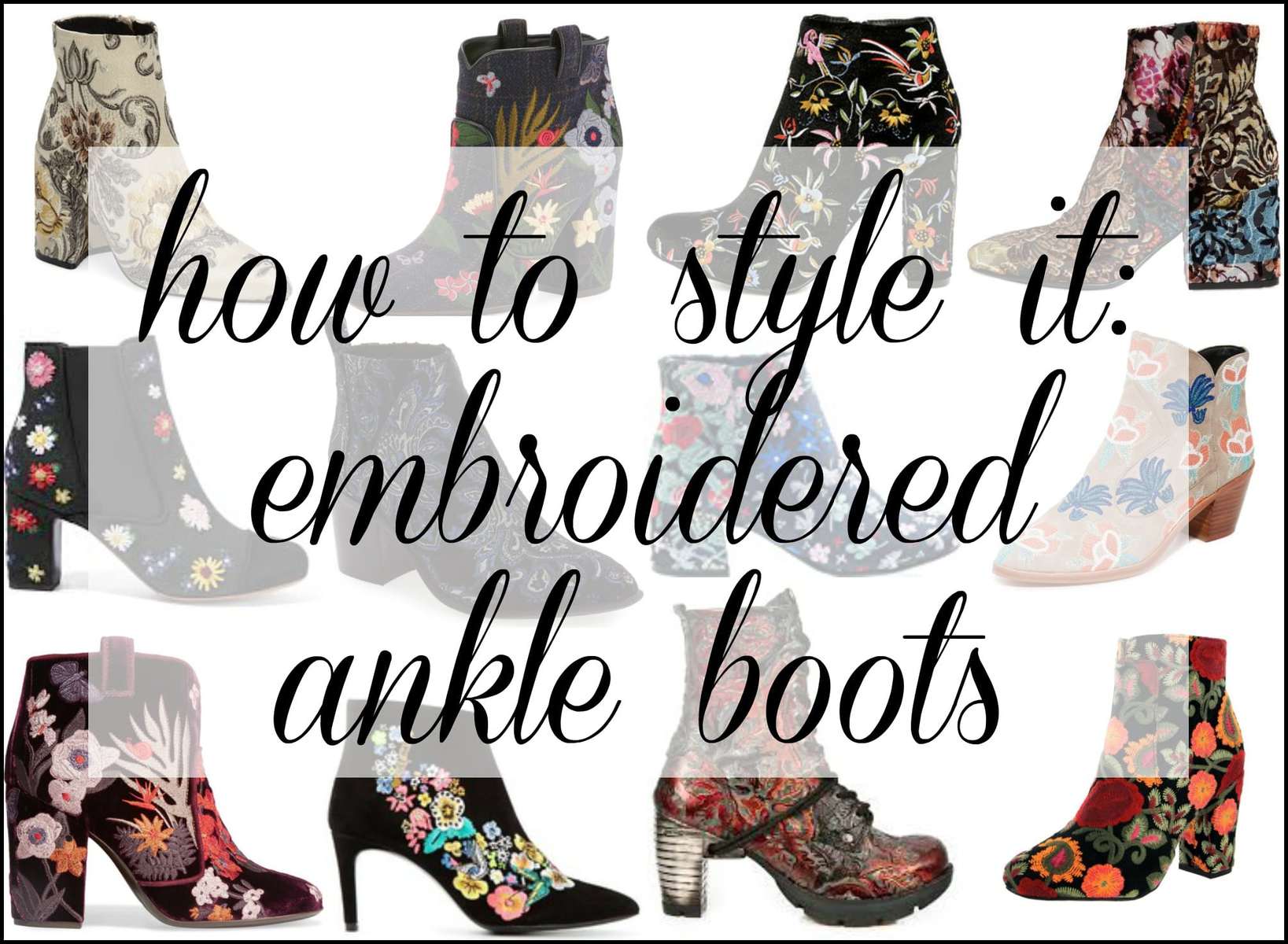 how to style embroidered and brocade ankle boots for fall