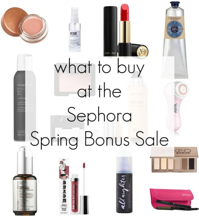 what to buy at the sephora spring bonus sale