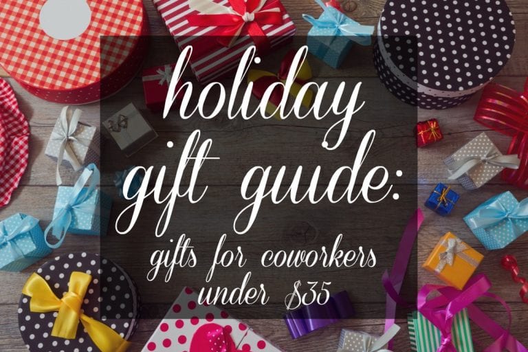 Gift Guide: Best Gifts for Coworkers Under $35