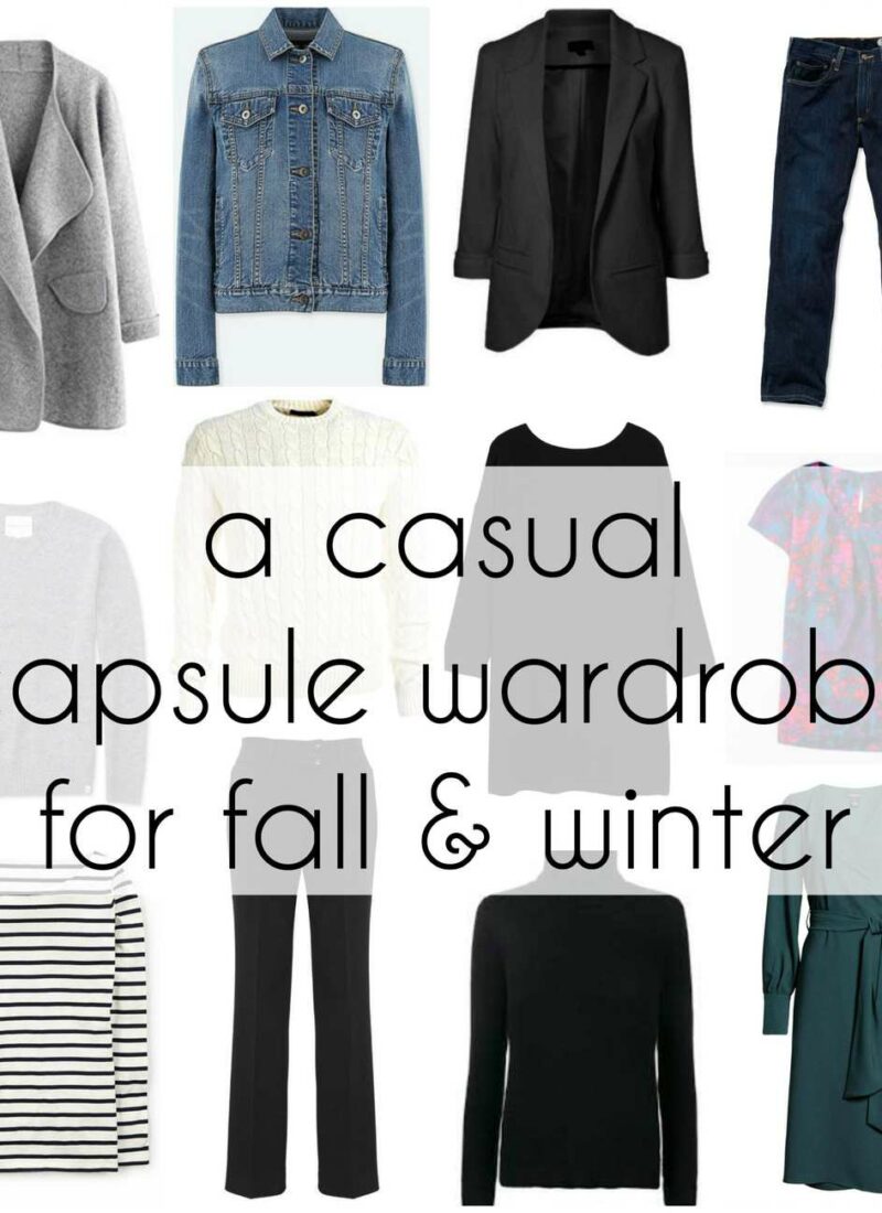 how to build a casual capsule wardrobe for fall and winter