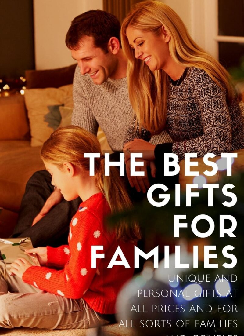 Great Gifts for Families