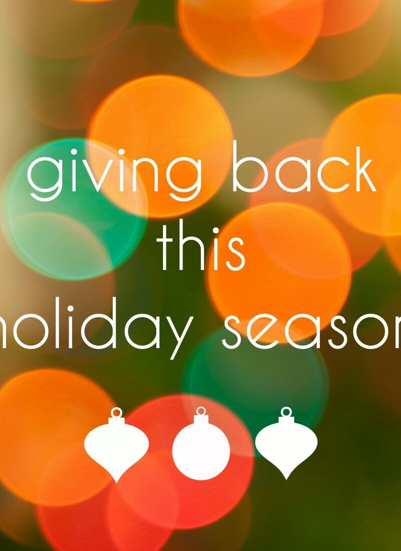 giving back this holiday season