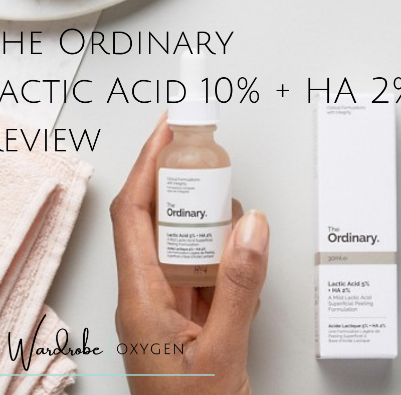 The Ordinary Lactic Acid 10% + HA 2% Review