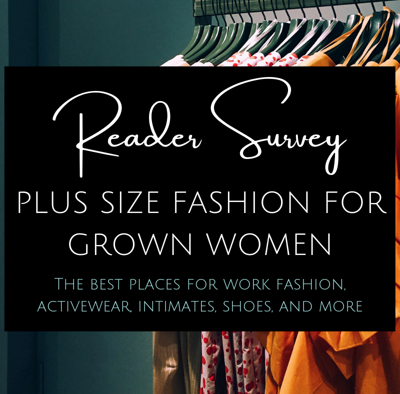 Plus-Size Fashion for Grown Women Survey