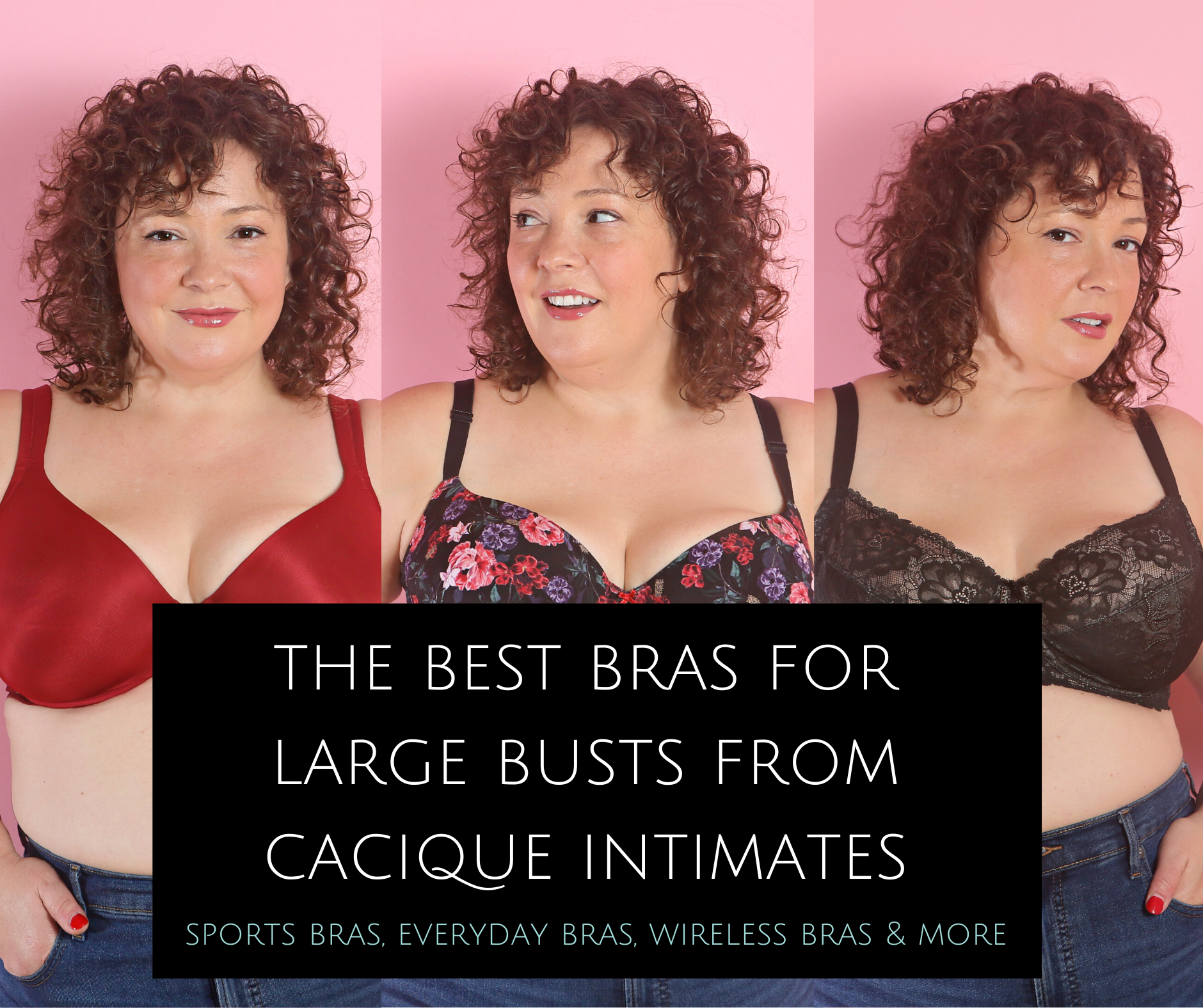 The Best Bras for Larger Busts at Cacique Intimates