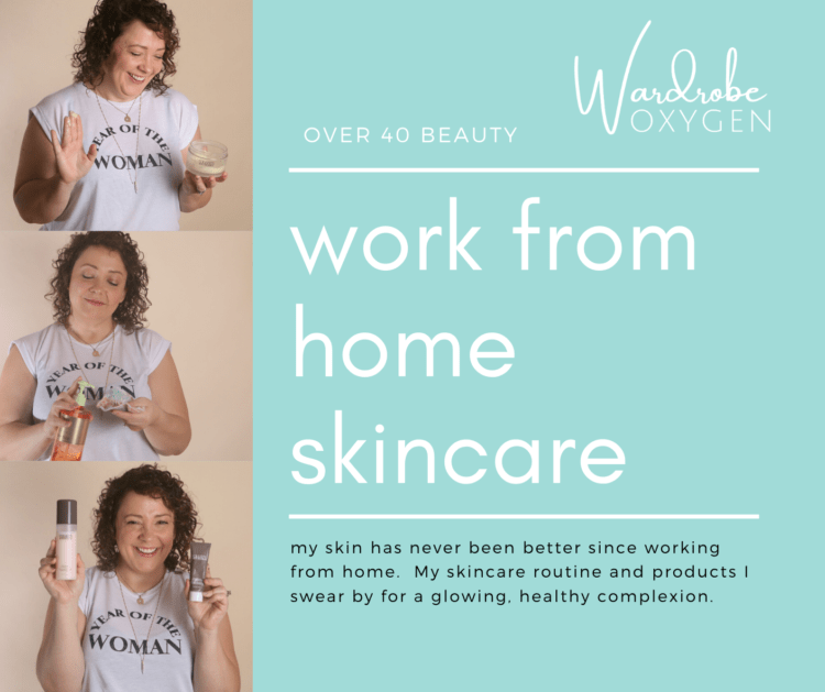 Work From Home Skin Wardrobe Oxygen