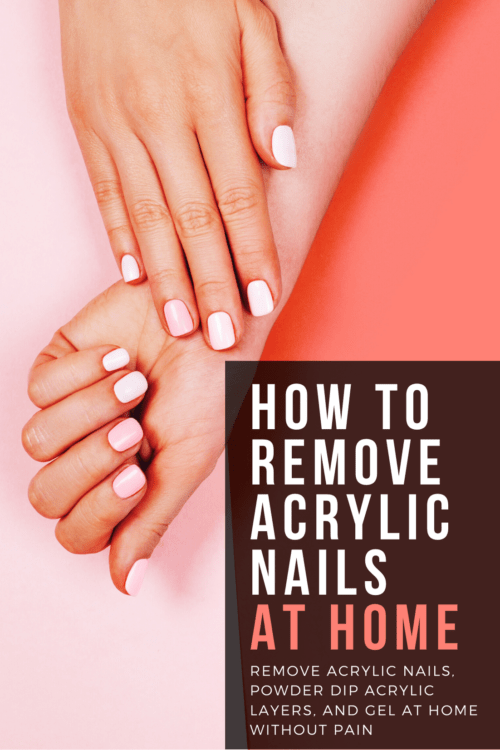 How I Removed My Acrylic Nails At Home | Wardrobe Oxygen