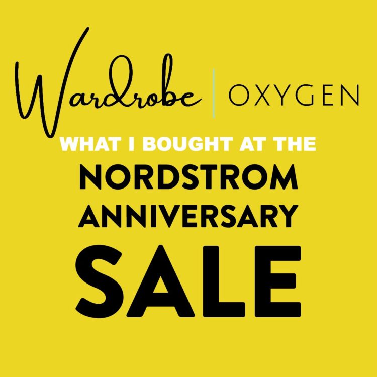 what I bought at the nordstrom anniversary sale