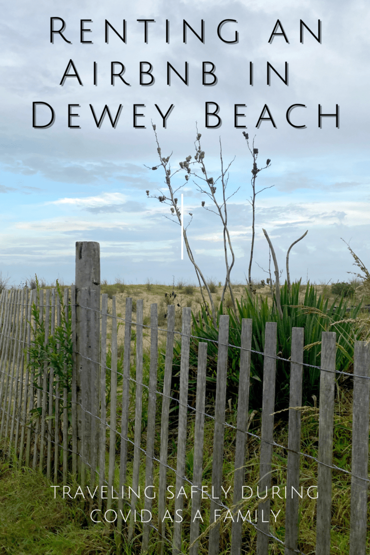 renting an airbnb in dewey beach delaware during covid