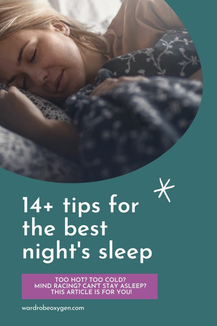 14+ tips for the best night's sleep by Wardrobe Oxygen
