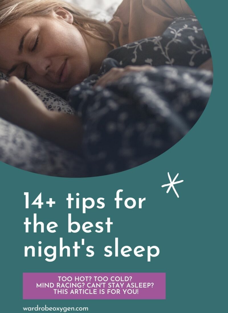 14+ Tips for The Best Night’s Sleep