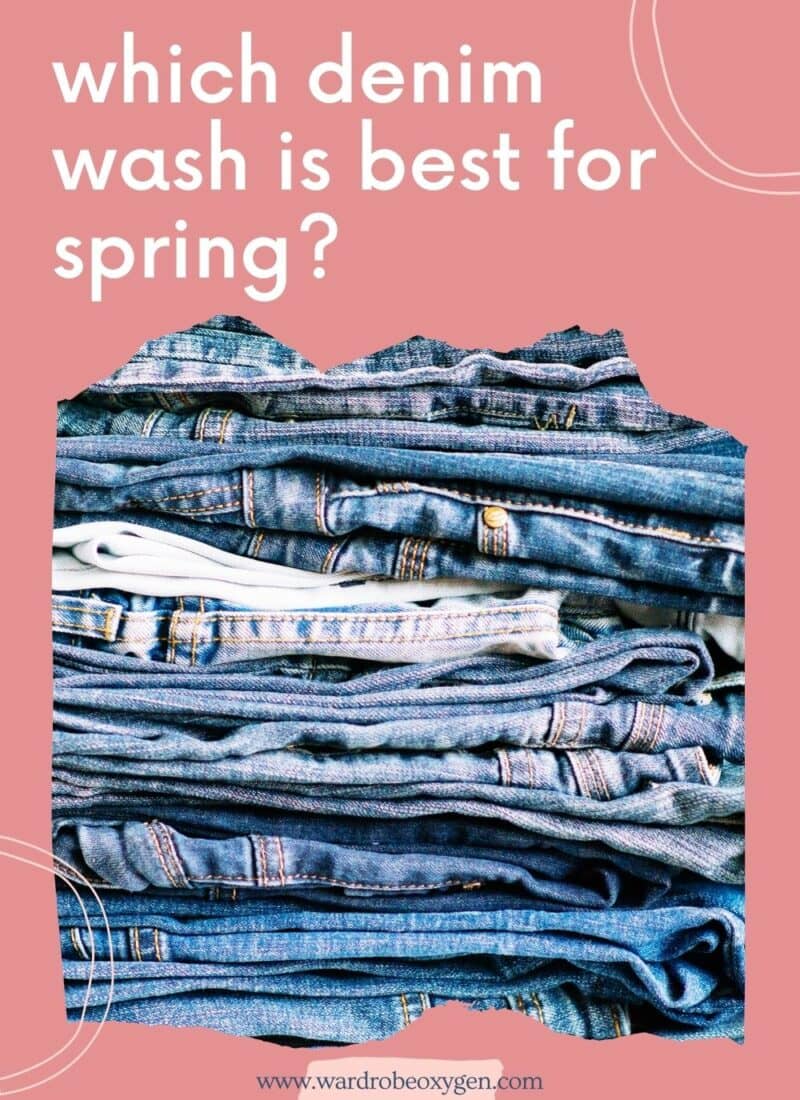 what are the most stylish denim washes