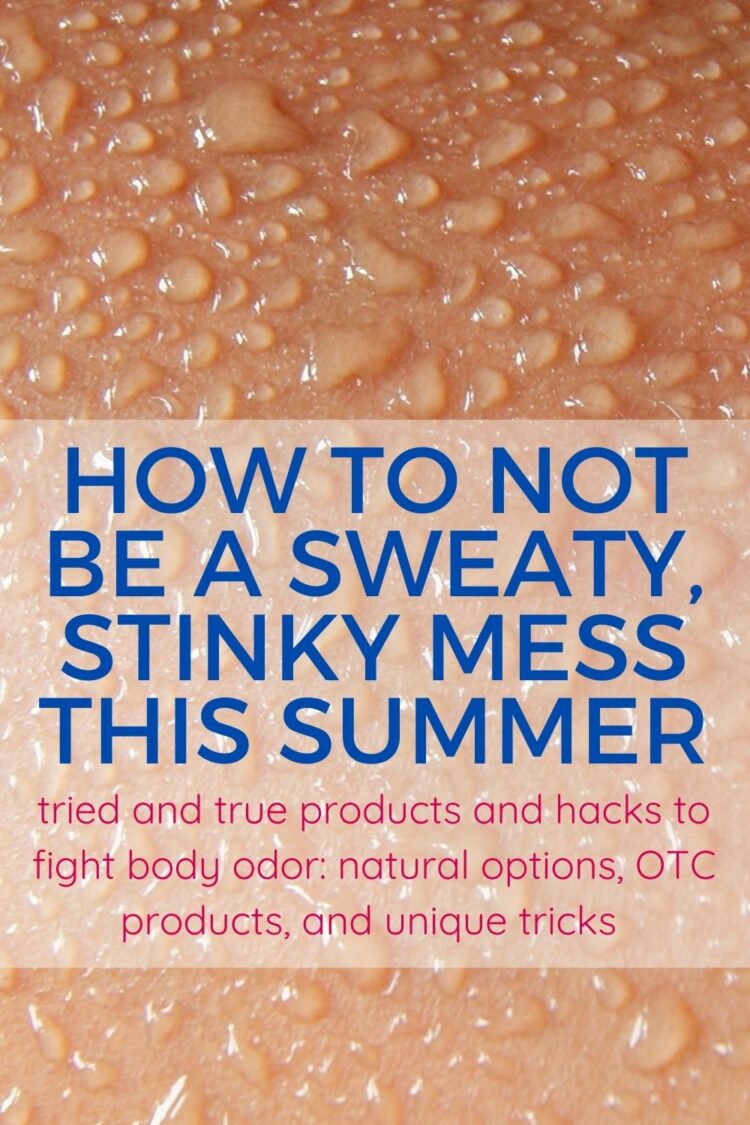 how to fight sweat and BO