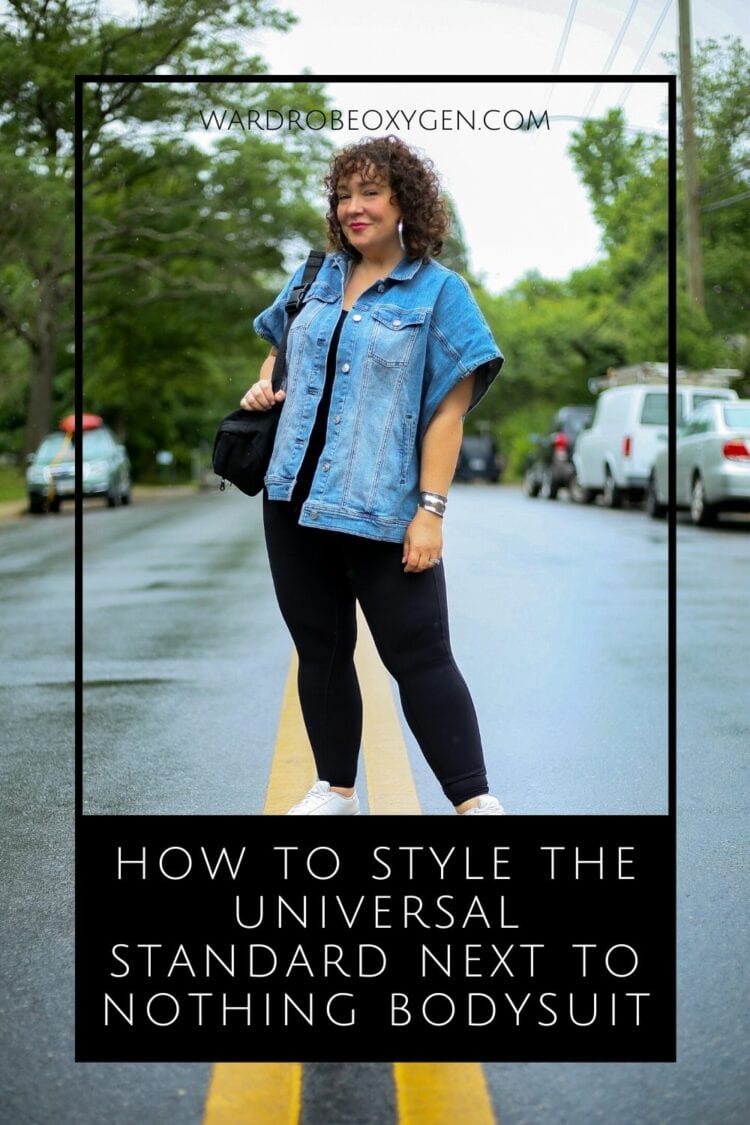 How to style the Universal Standard Next to Nothing Bodysuit by Wardrobe Oxygen an over 40 fashion blog.