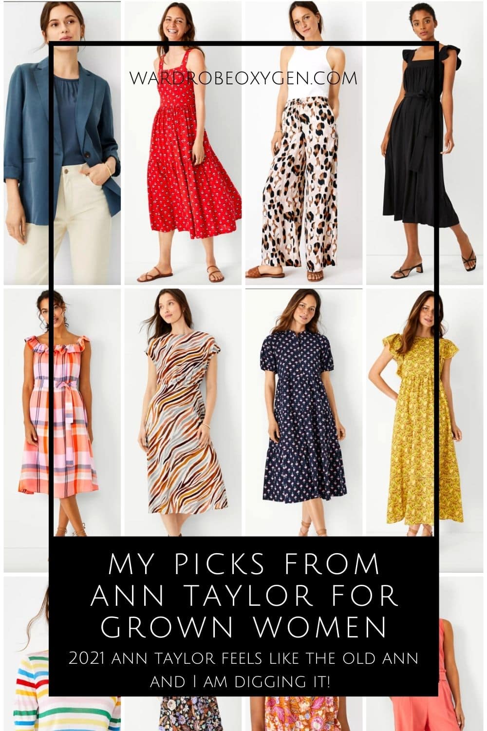 I See You Ann Taylor, Looking Fresh and Modern for Grown-ass Women