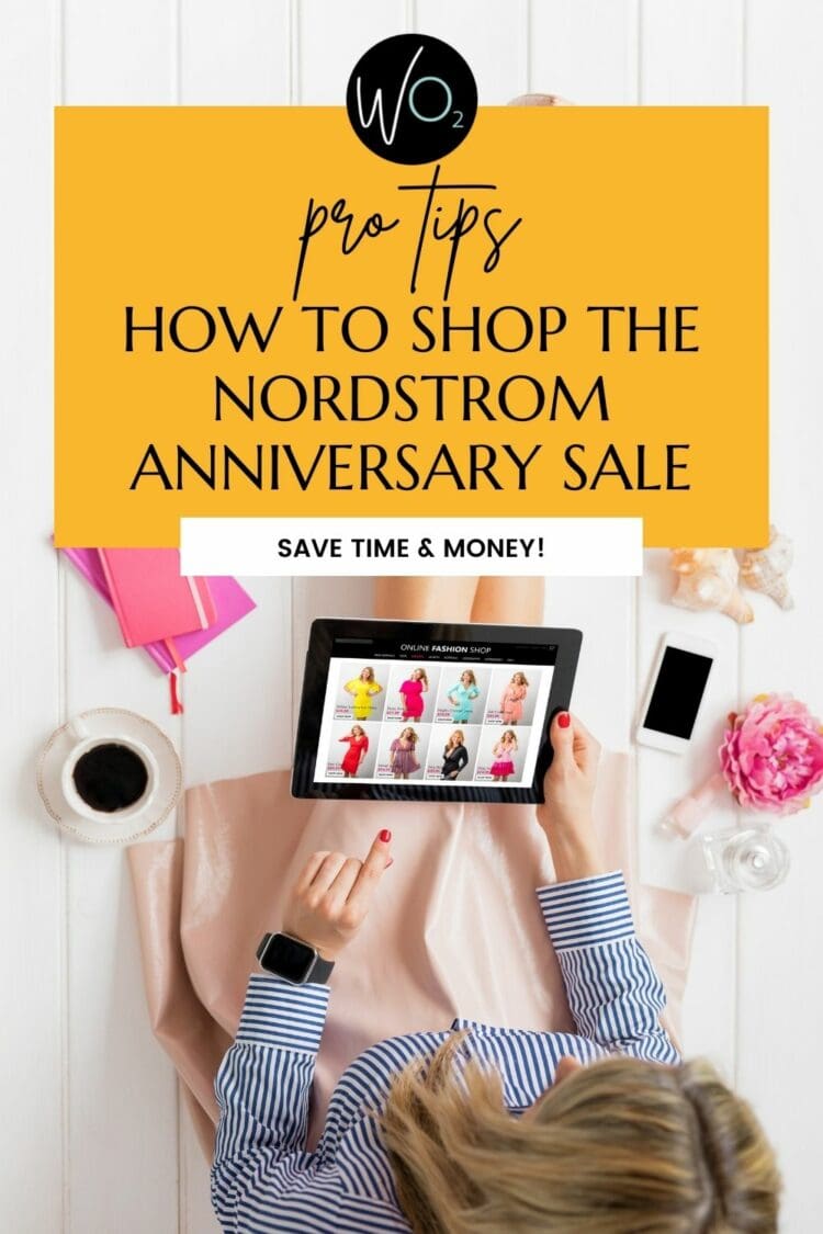 How To Shop the Nordstrom Anniversary Sale Like a Pro How To Shop the Nordstrom Anniversary Sale Like a Pro