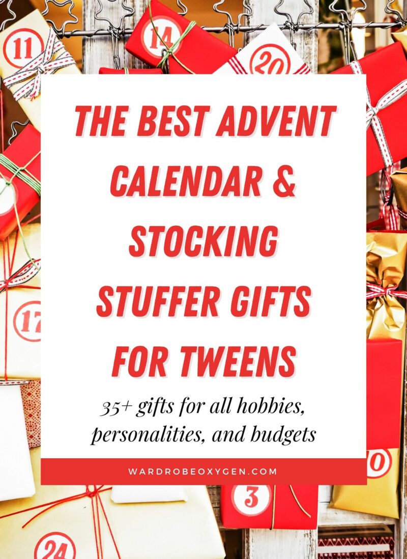What to Put in a Tween’s Advent Calendar or Stocking: 35+ Quality Ideas