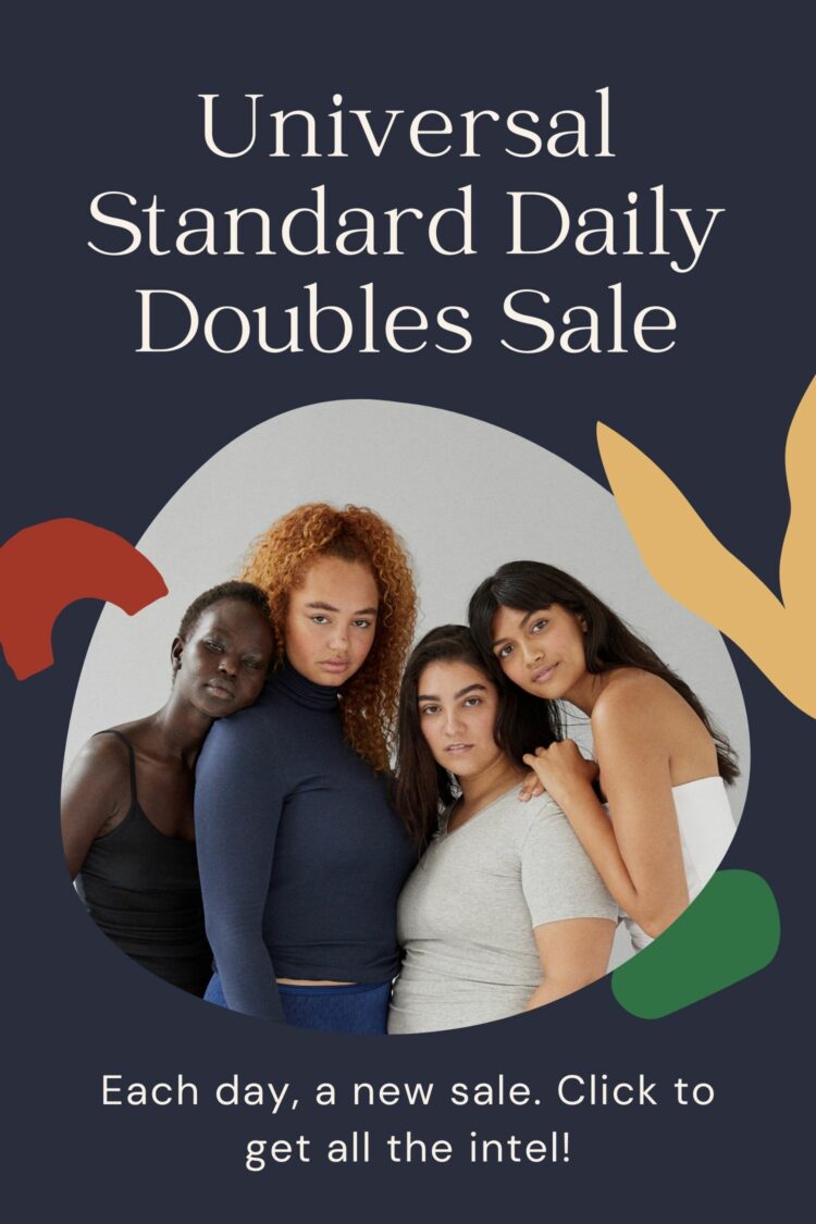 Universal Standard Daily Doubles Sale This Week Only! 1 universal standard daily doubles sale 2