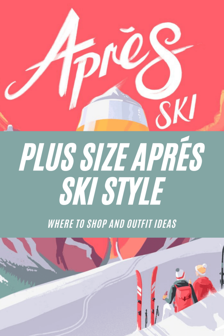How to Dress Après Ski: Plus Size and Extended Size Options 1 plus size apres ski style