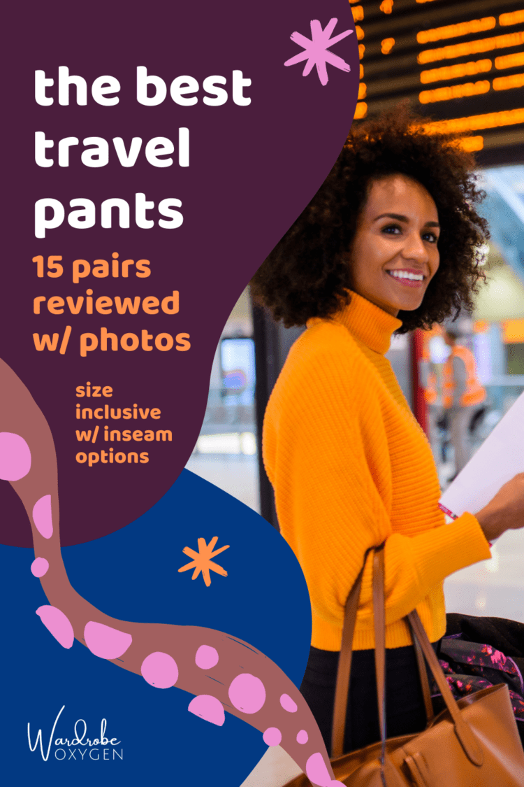 The best travel pants for women; 15 size inclusive styles reviewed at Wardrobe Oxygen