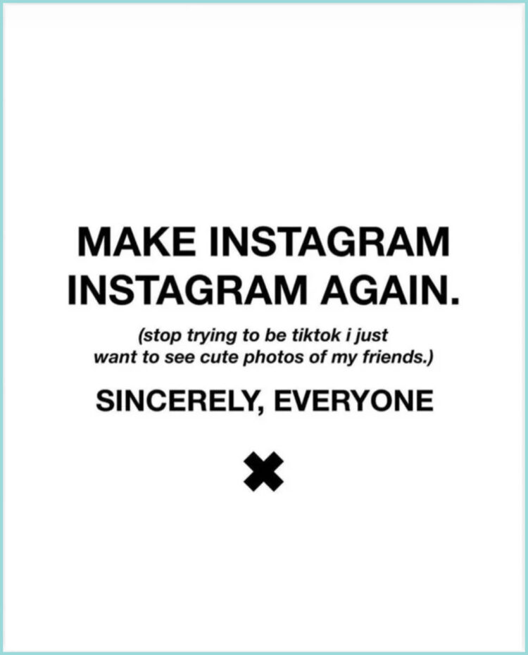 make instagram instagram again